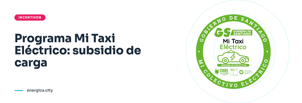 Programa Mi Taxi Eléctrico — subsidio para cargadores domiciliarios